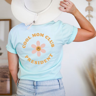 Cool Moms Club President Front & Back Graphic Tee